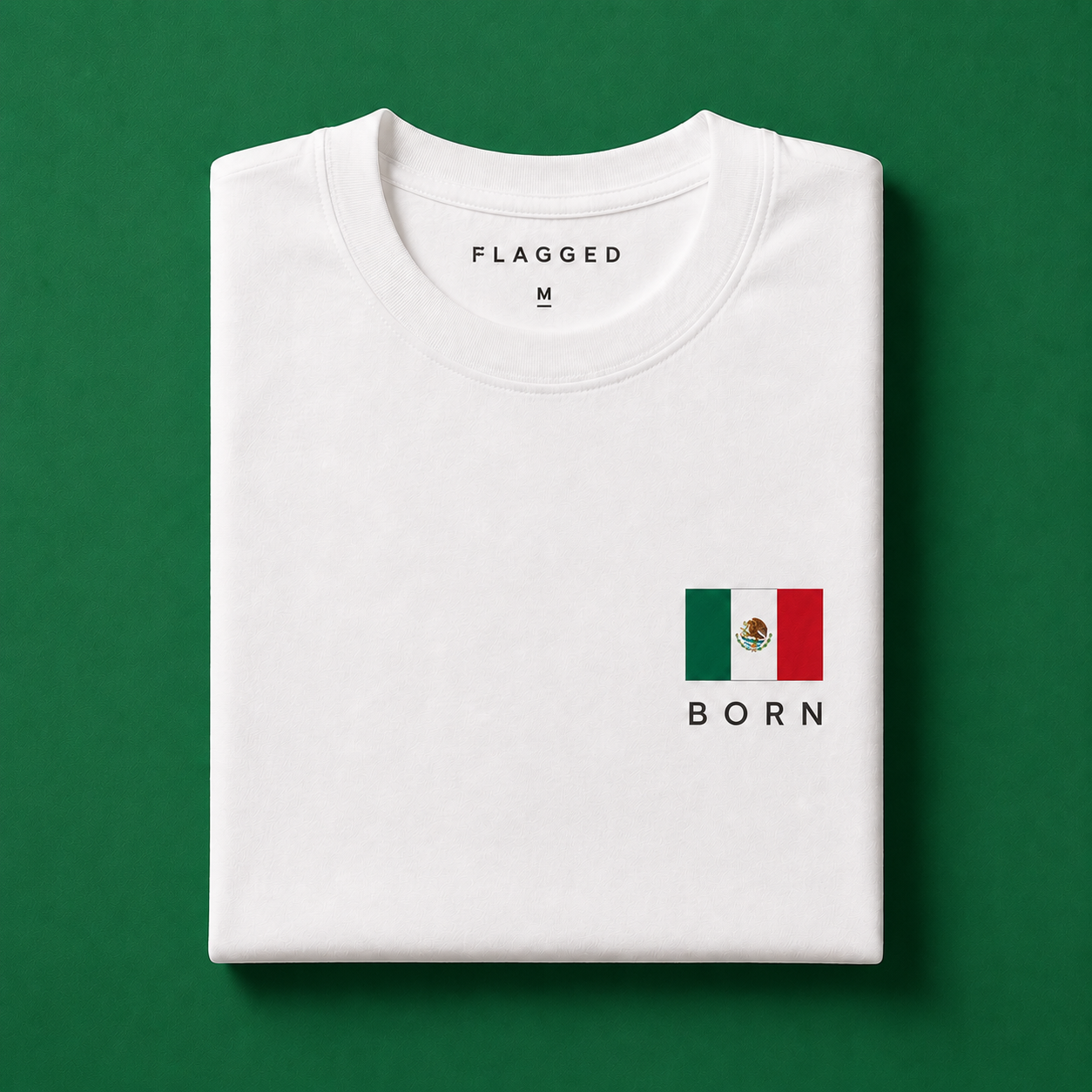 Mexico BORN T-shirt